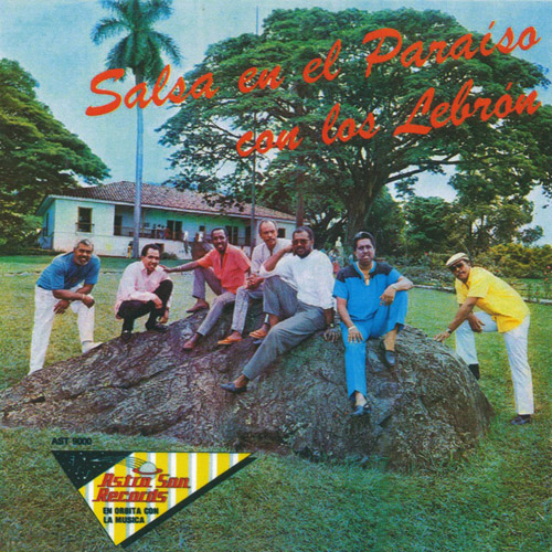 LEBRON BROTHERS - Salsa En El Paraiso