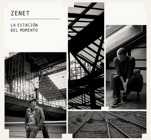 ZENET - La Estacion Del Momento